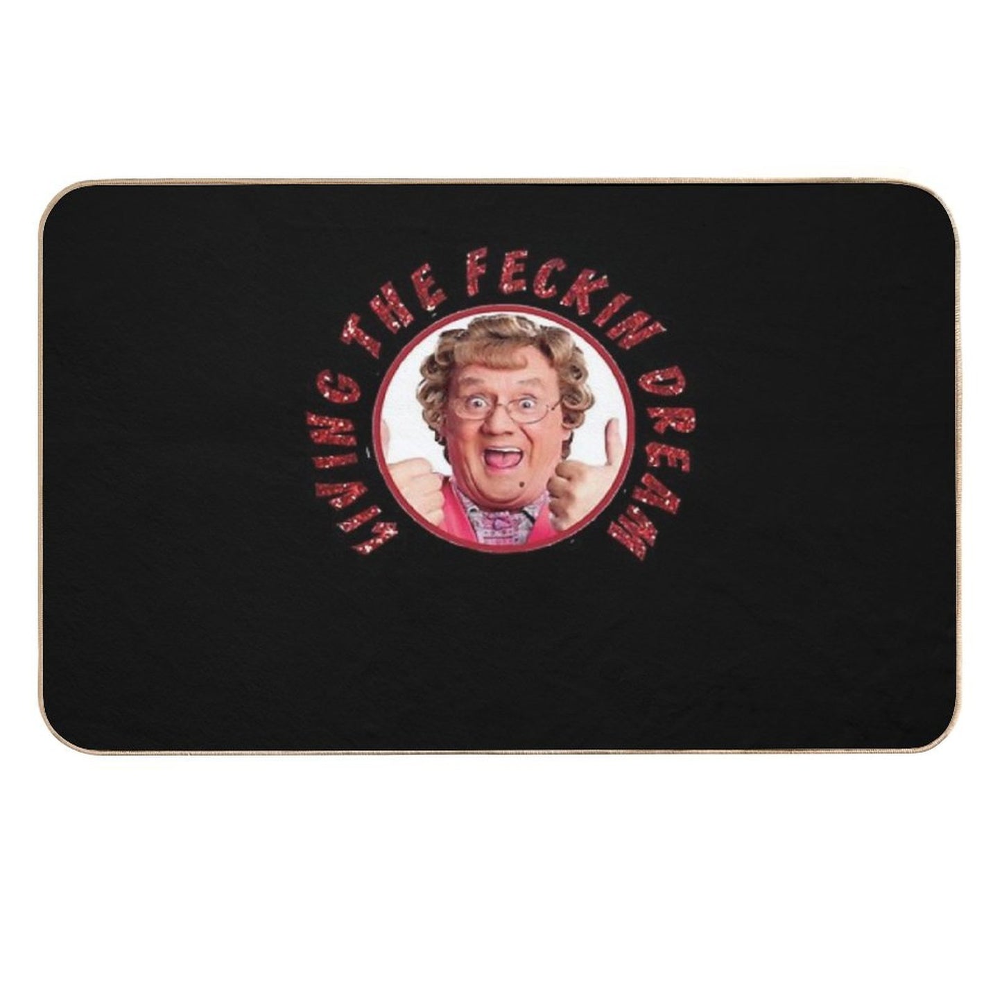 Lover Gifts Mrs Browns Boys Sarcastic Vintage British  Pet-Safe Bath Mat