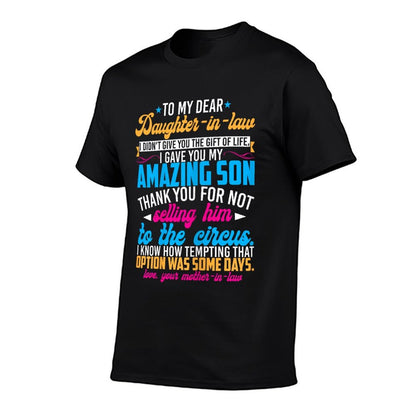 To My Dear Daughter-in-law Funny Mother-in-law Comfortable T-Shirt