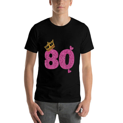 80th Birthday Crown 80 Years Old Bday  Relaxed-fit T-Shirt