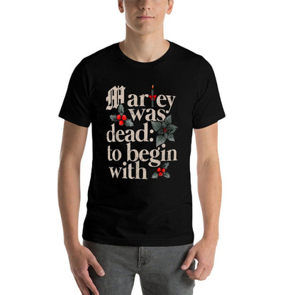 Marley Was Dead To Begin With  Summer-ready Fabric T-Shirt