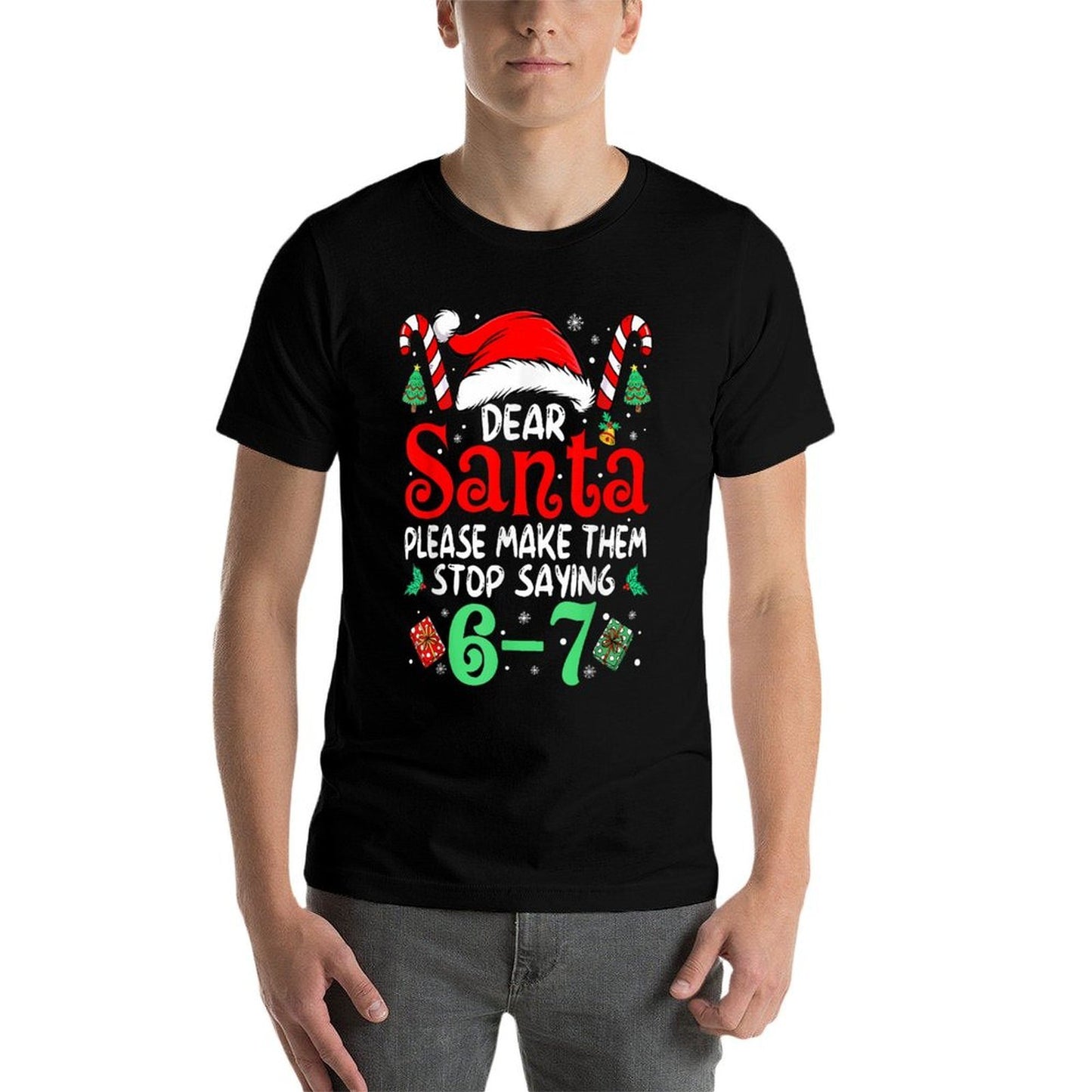 67 Meme Dear Santa 6 7 Funny Christmas Six Seven Women Men  Trendy Pattern T-Shirt