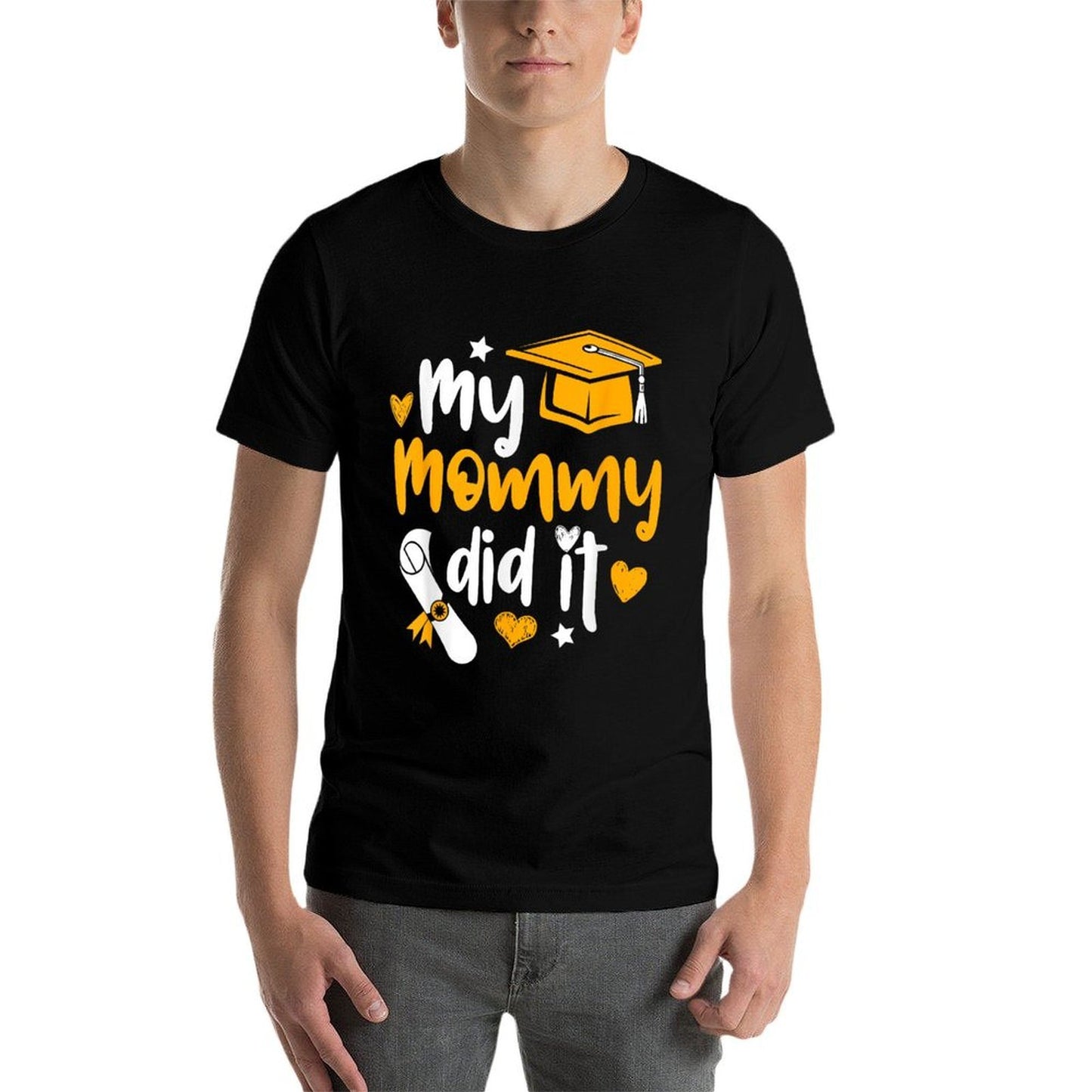 My Mommy Did It - Graduate Graduation Proud Daughter Son  Eco-friendly Material T-Shirt