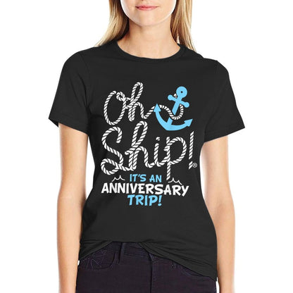 Oh Ship It's An Anniversary Trip, Oh Ship Cruise  Oversized Silhouette T-Shirt