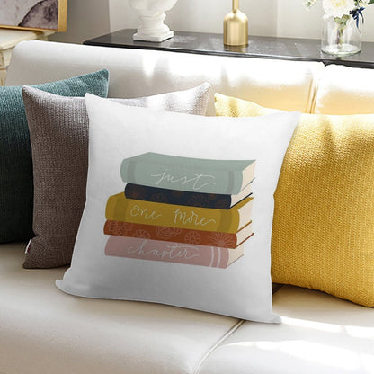 Just One More Chapter Soft Fade-Resistant Throw Pillow
