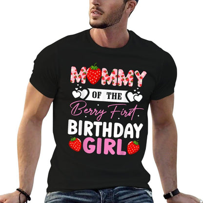 Mommy of The Berry First Birthday Girl Sweet Strawberry  Affordable Price T-Shirt