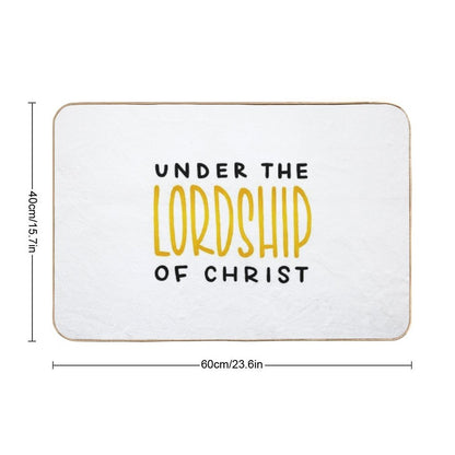 UNDER THE LORDSHIP OF CHRIST (BLACK)  Fade-Resistant Bath Mat