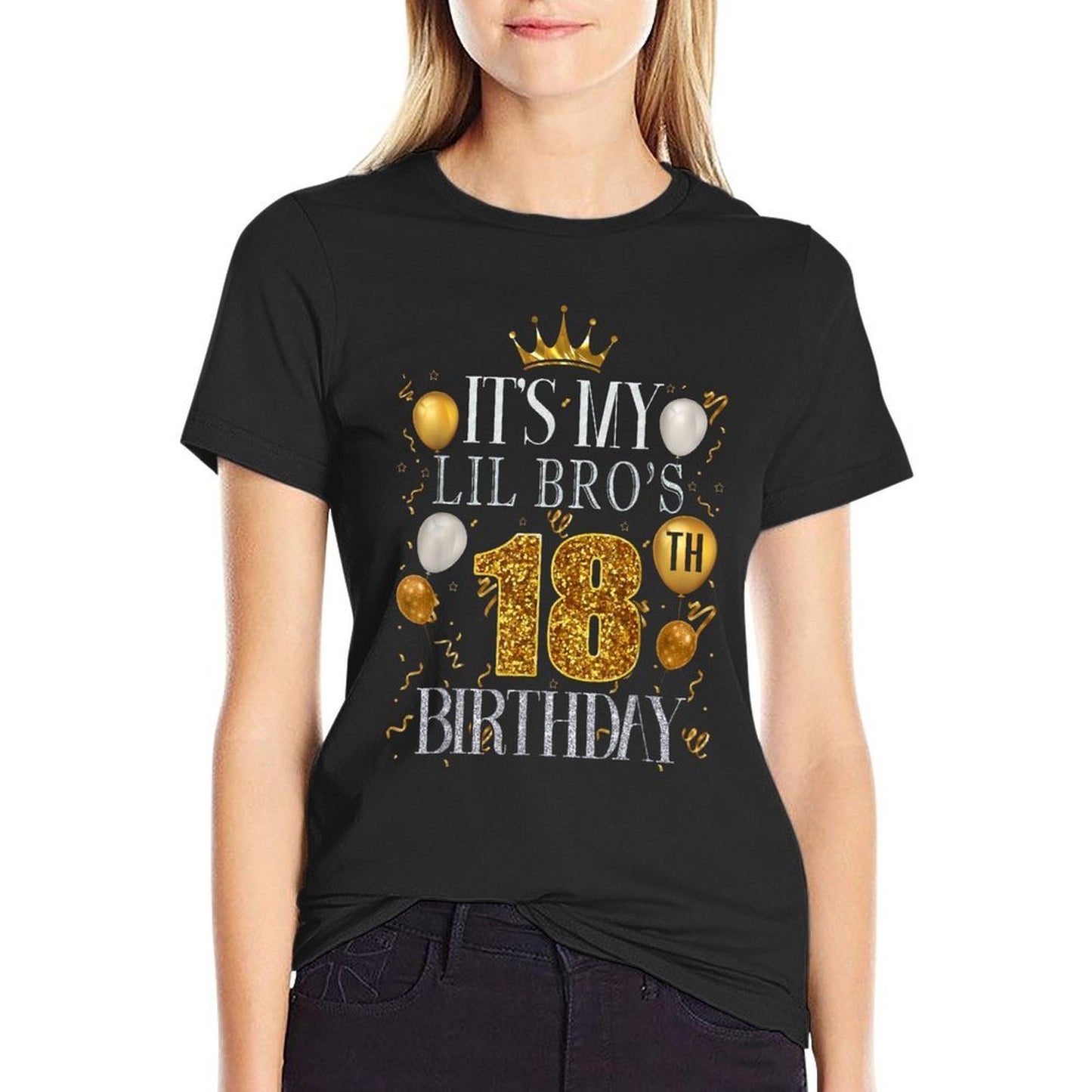 It's My LIL BRO's 18th Birthday Happy Birthday 18 Years Old  Cotton T-Shirt