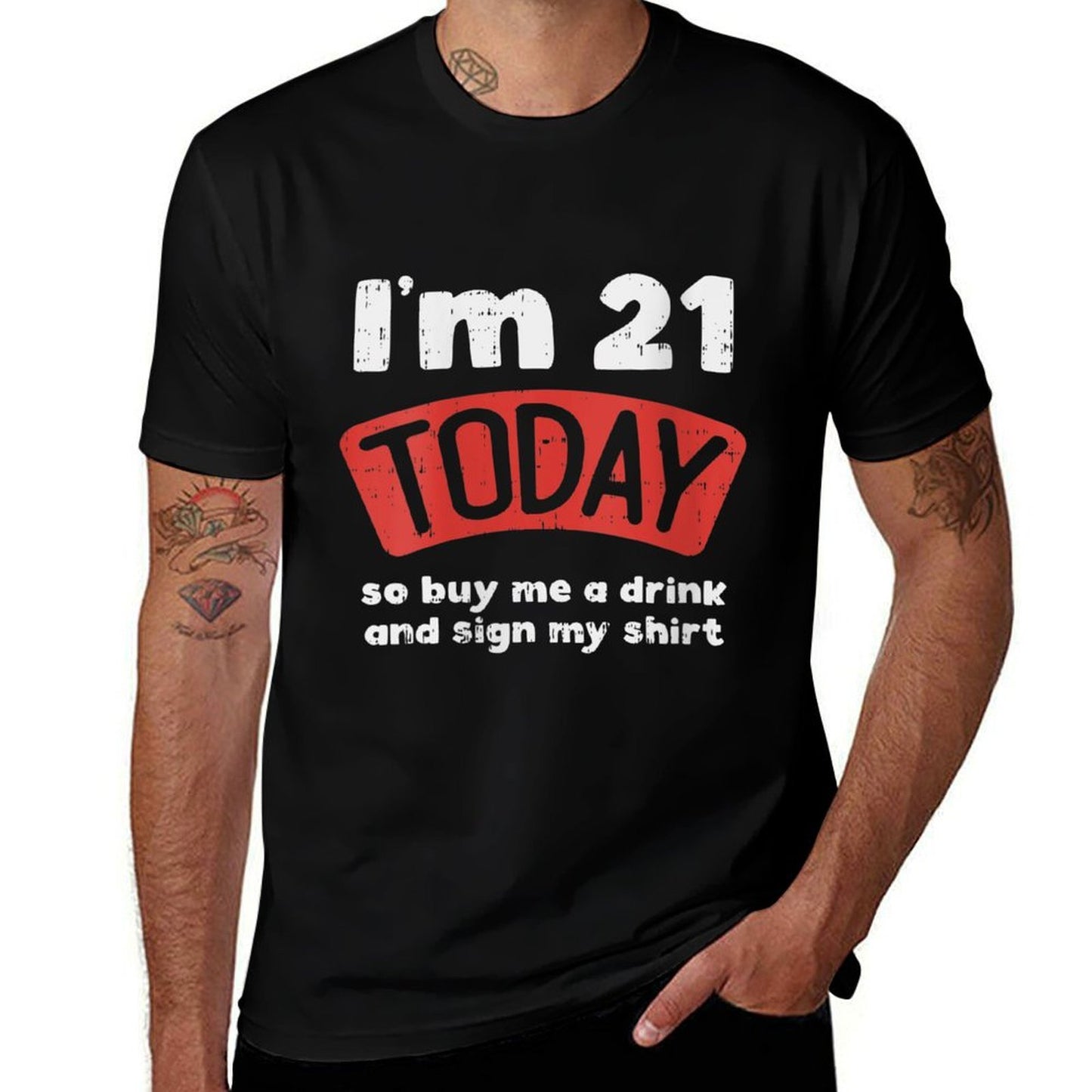 Womens Im 21 Today Buy Me A Drink Sign My 21st Birthday Gift  Breathable T-Shirt