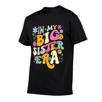 Groovy In My Big Sister Era Birthday Baby Reveal Est 2024  Cotton T-Shirt