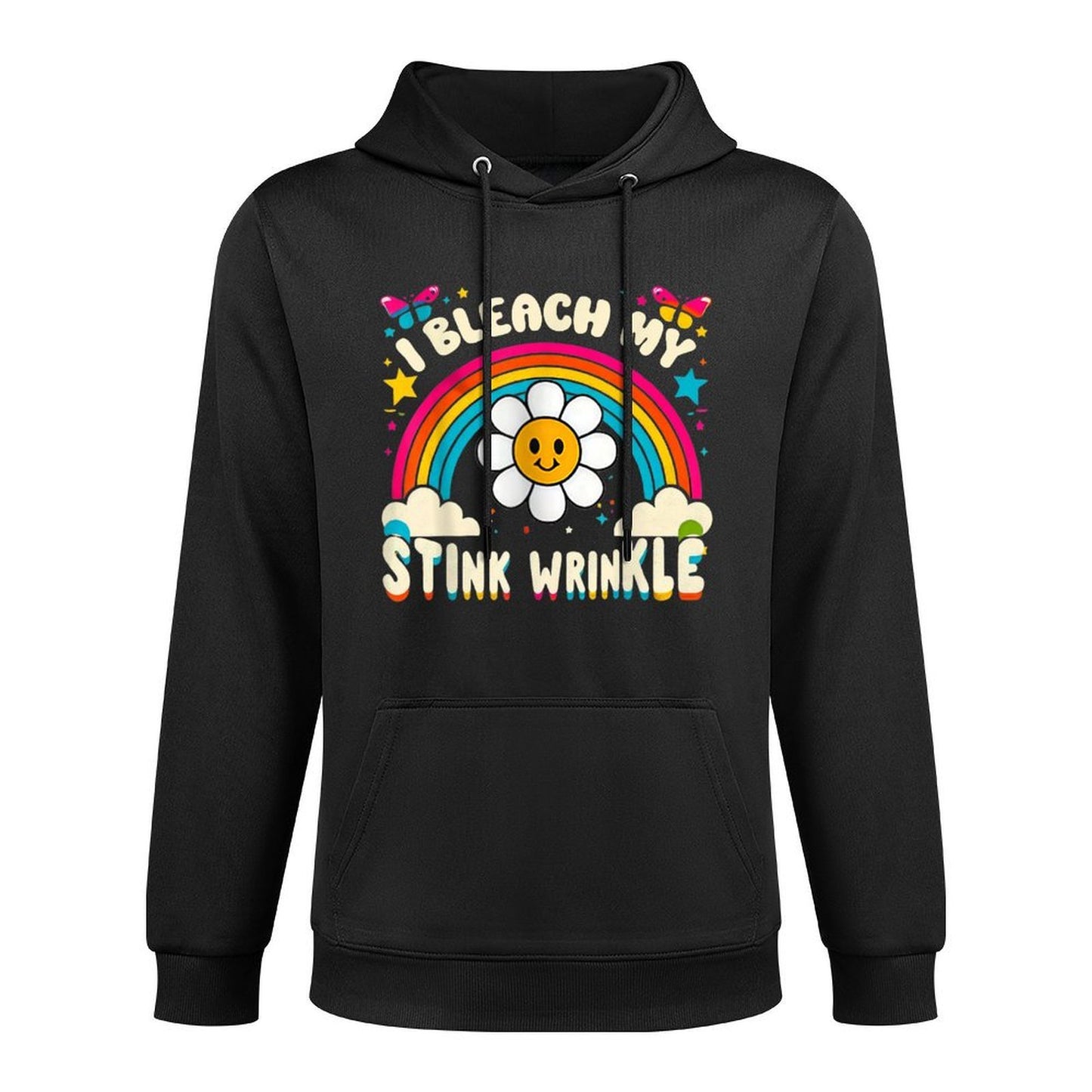 Sarcastic I Bleach My Stink Wrinkle, Funny Gag Adult Humor Medium-Weight Fabric Hoodie