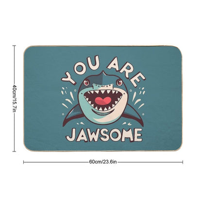 You Are Jawsome - Shark  Versatile Bath Mat
