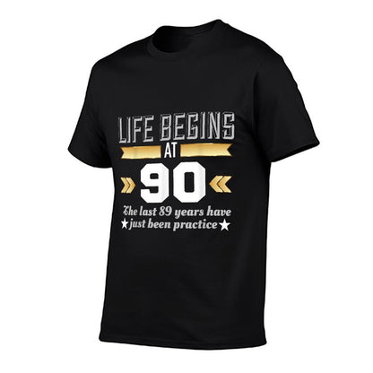Life Begins At 90 Years Old - Funny 90th Birthday  Moisture-wicking T-Shirt