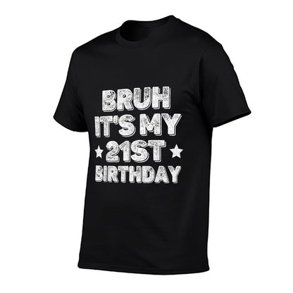 Bruh It's My 21st Birthday Vintage 2003 21st Birthday  Ribbed Collar T-Shirt