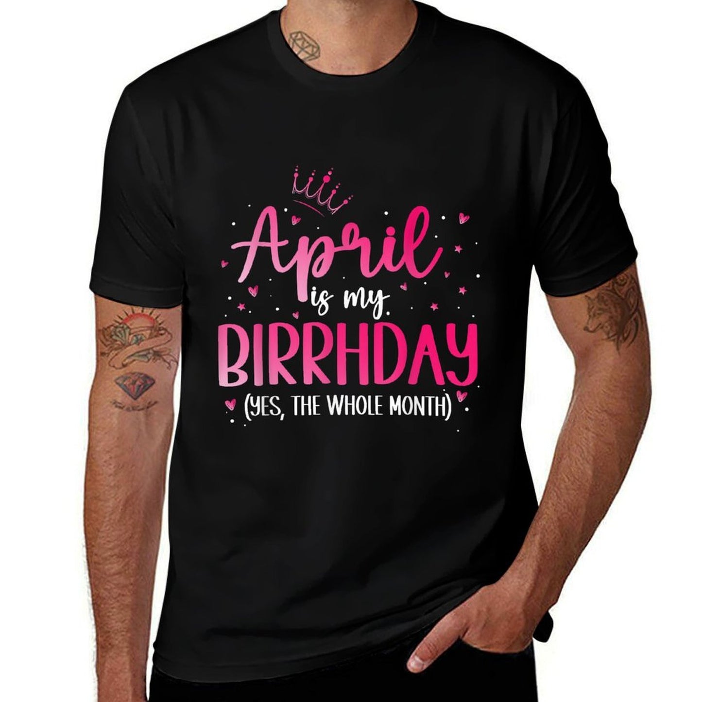 April Is My Birthday Yes The Whole Month Birthday  Vintage-inspired T-Shirt