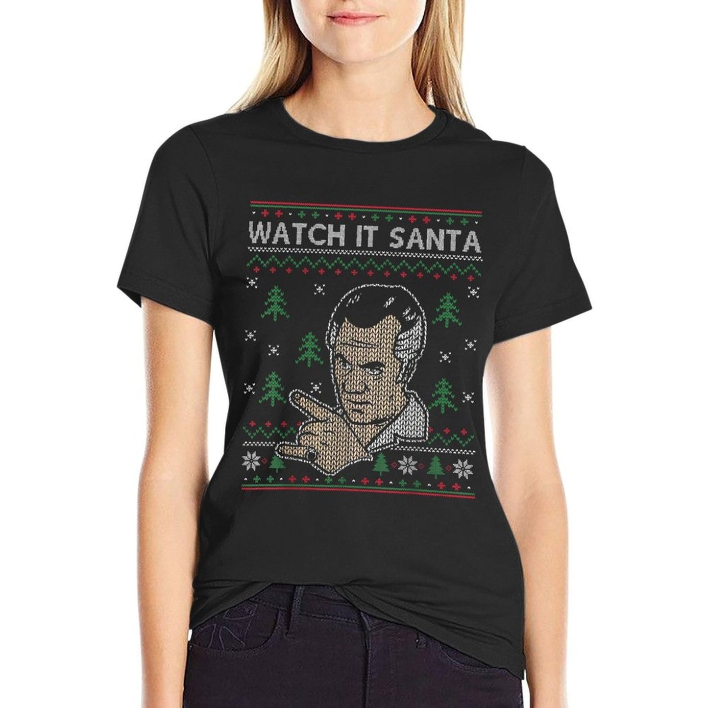 Watch It Santa Ugly Christmas  Durable T-Shirt
