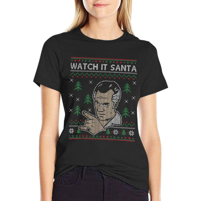 Watch It Santa Ugly Christmas  Durable T-Shirt