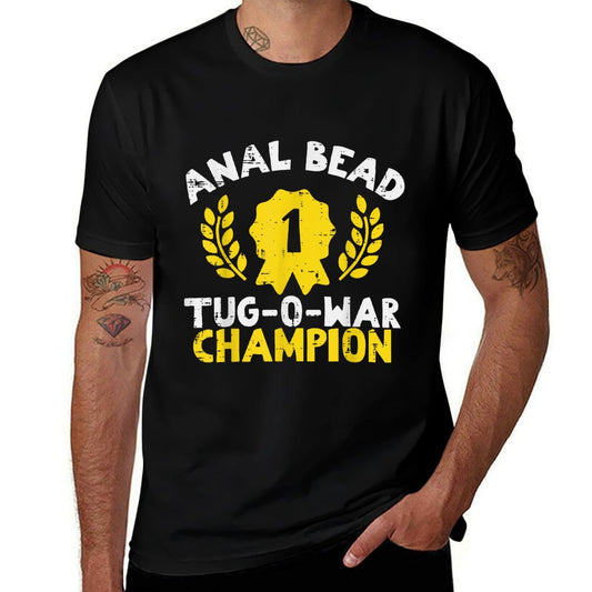 Bead Tug O War Champion Funny Saying Adult Humor Men Women Relaxed-fit T-Shirt