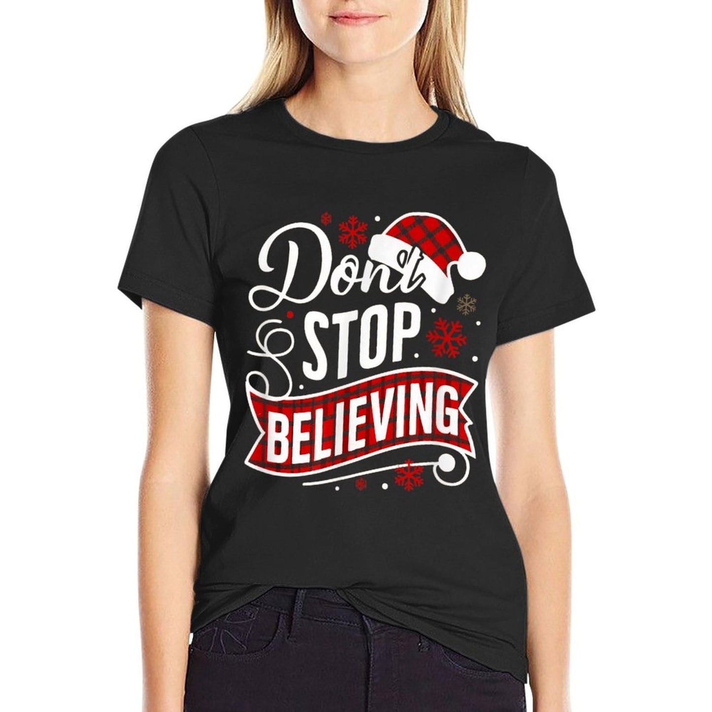 Santa Claus Dont Stop Believing Christmas Letter Print, Unisex-Adults, Black, Small,, Comfortable T-Shirt