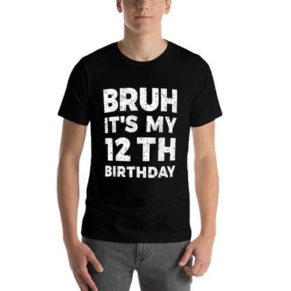 Bruh It's My 12th Birthday 12 Year Old Birthday  Vintage-inspired T-Shirt