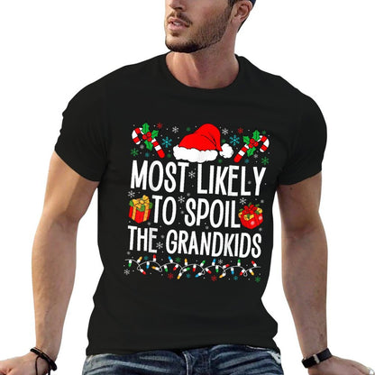 Most Likely To Spoil The Grandkids Funny Christmas Grandma  Trendy Pattern T-Shirt