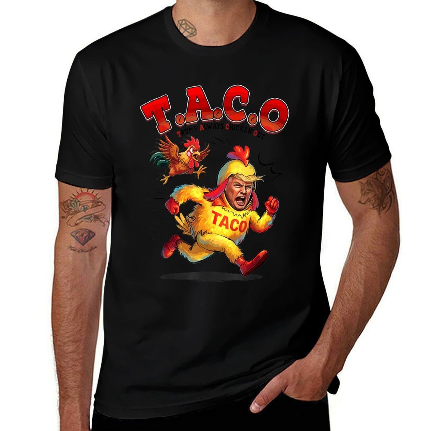 Funny Taco Trump Always Chickens Out Men Women  Tagless Design T-Shirt