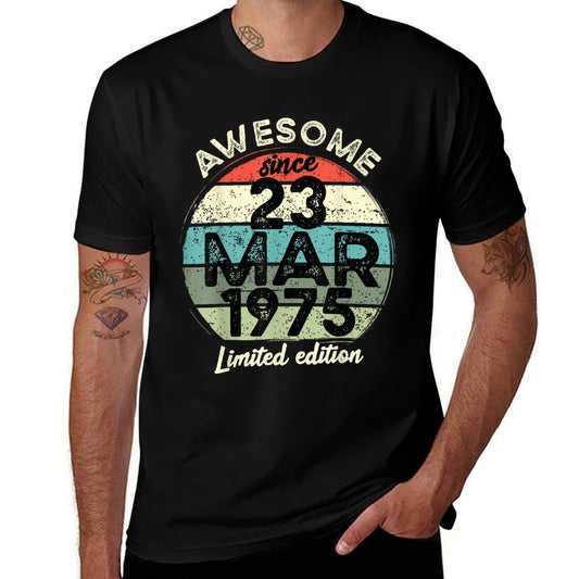 23 March 1975 50th Birthday 50 Year Old 2025 Birthday  Slim-fit Cut T-Shirt