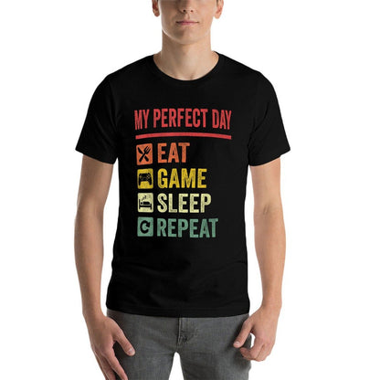 My Perfect Day Video Games Funny Cool Gamer Gift Comfortable T-Shirt