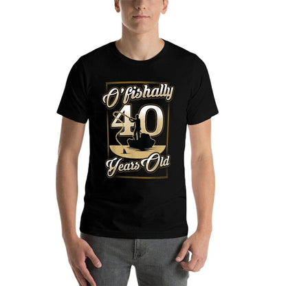 O-Fishally 40 Years Old 50th Fishing Birthday  Fade-proof Color T-Shirt