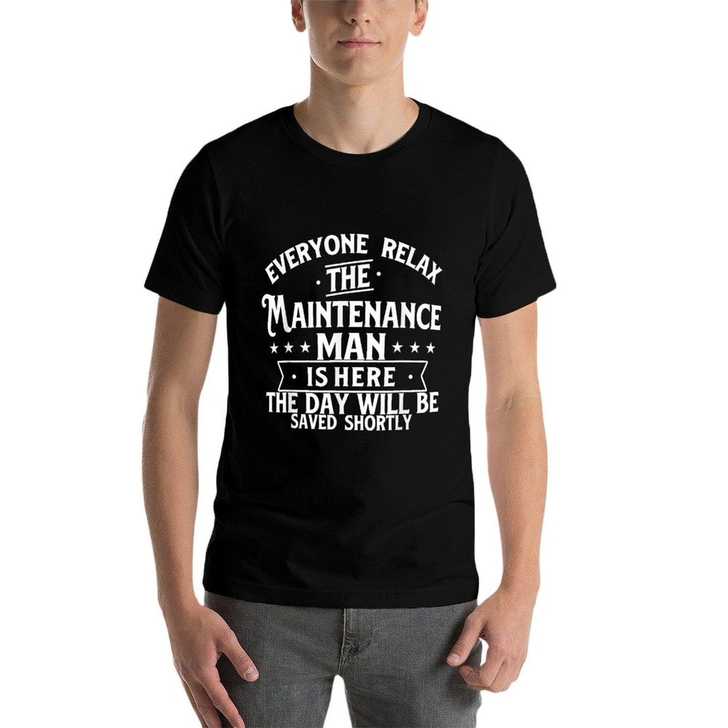 The Maintenance Man Is Here - Repair Worker Skilled Worker  Relaxed-fit T-Shirt