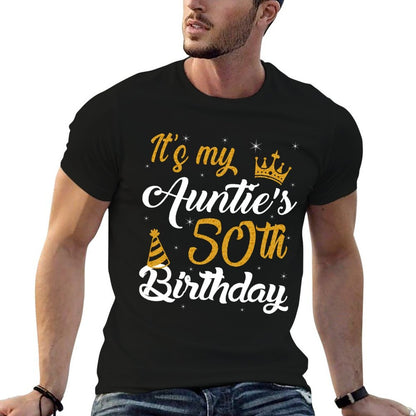 Happy It's My Auntie's 50th Birthday 1975 50 Years Old  Fade-proof Color T-Shirt