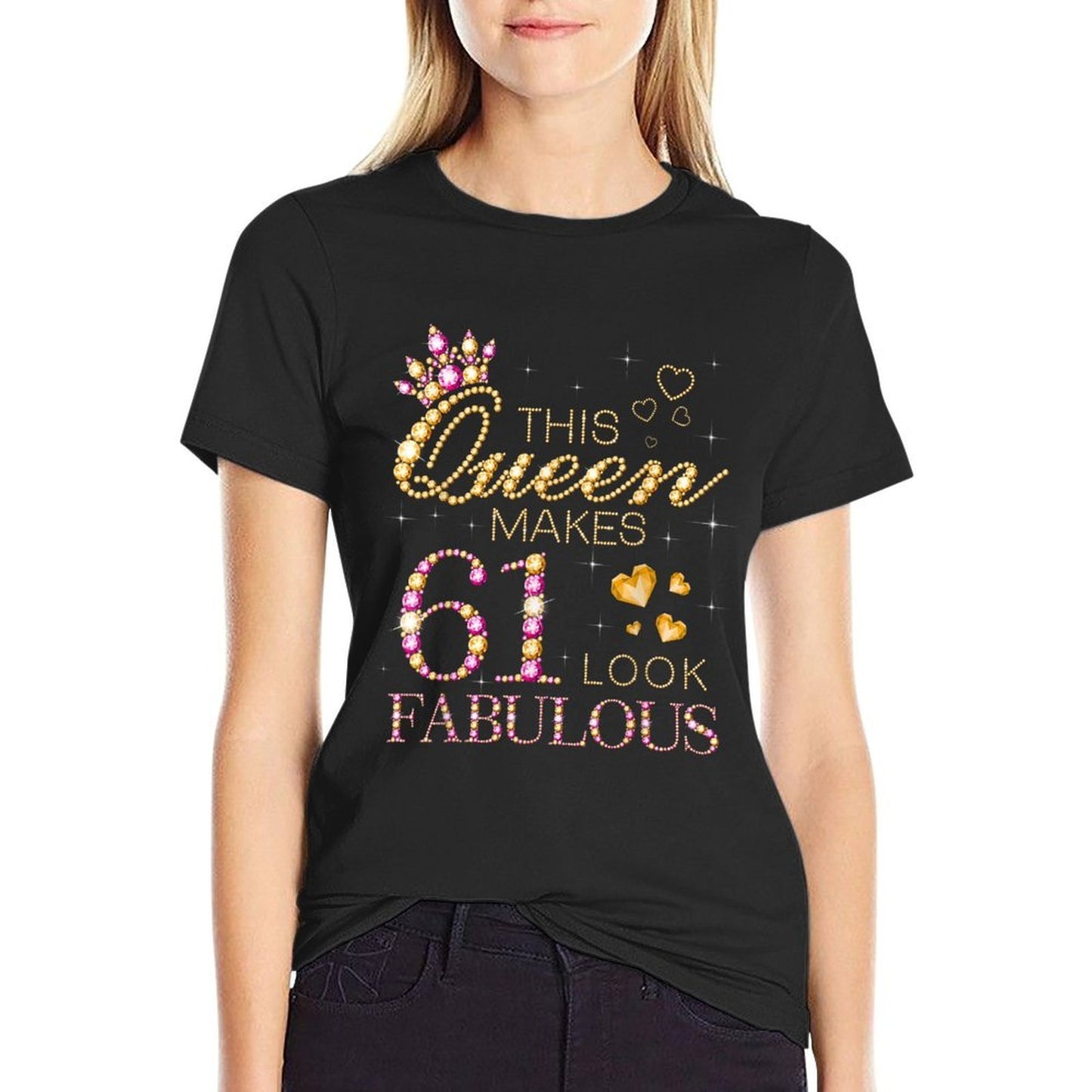 This Queen Makes 61 Look Fabulous 61st Birthday Queen B-day  Wrinkle-resistant T-Shirt