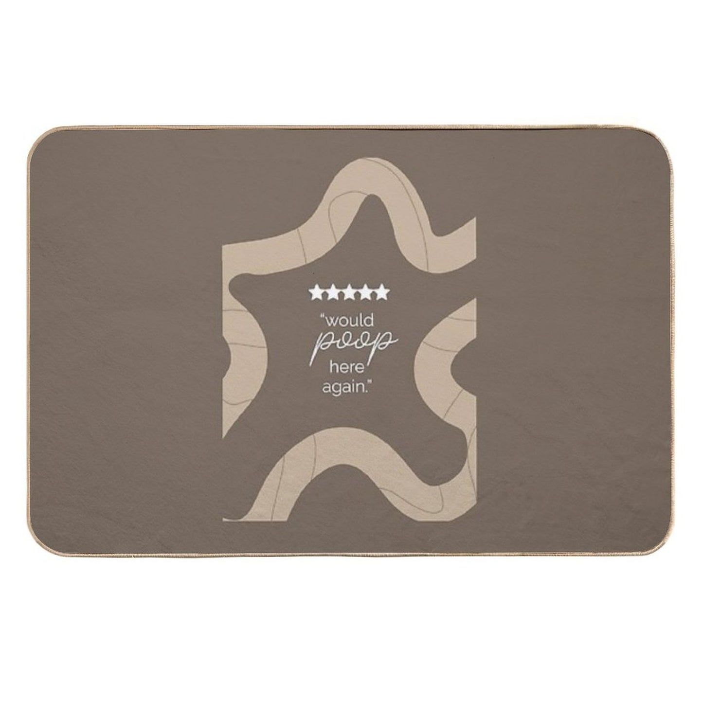 5-star Rating Would Poop Here Again  Versatile Bath Mat