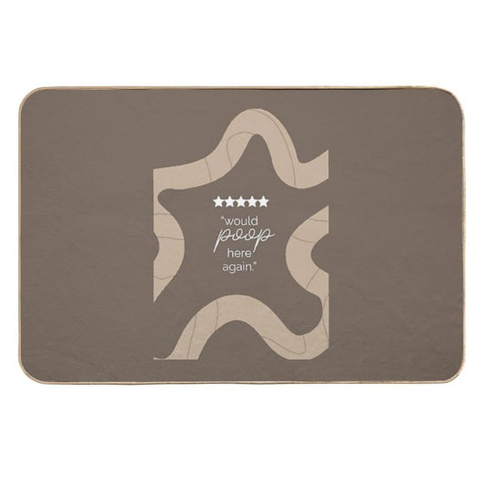 5-star Rating Would Poop Here Again  Versatile Bath Mat