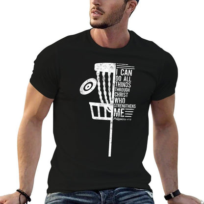 Christian Disc Golf I Can Do All Things Philippians 4 13  Tagless Design T-Shirt