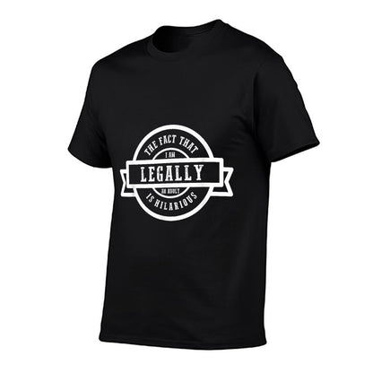 I'm Legally An Adult Is Hilarious Funny 18th Birthday  Trendy Pattern T-Shirt