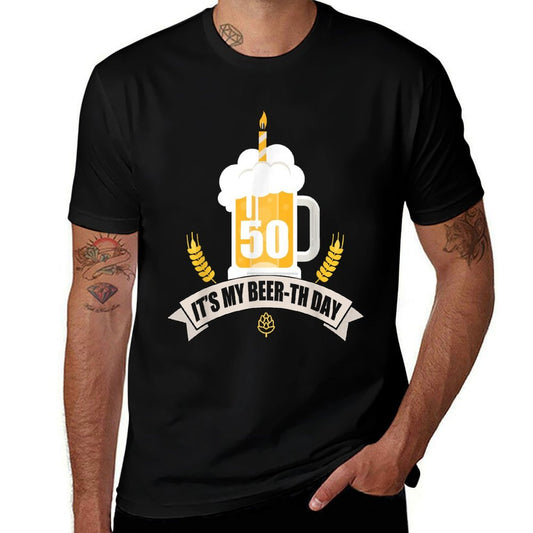 50th Birthday Its My Beer-th Day Funny Beer  Durable T-Shirt