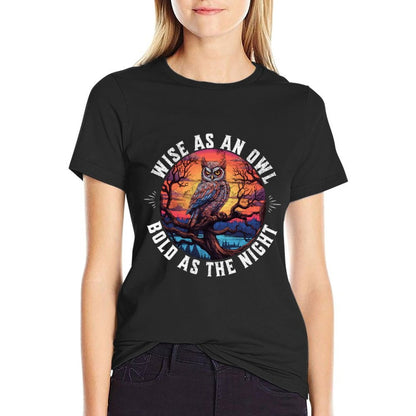Wise As An Owl Bold As The Night Majestic Twilight Wisdom  Graphic-printed T-Shirt