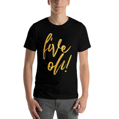 50th Birthday, Fifty Years Old Cute Graphic  Summer-ready Fabric T-Shirt