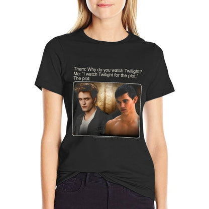 Twilight Saga I Watch Twilight for The Plot Meme Movie  Soft T-Shirt