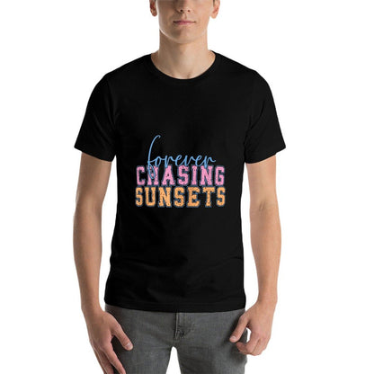 Forever Chasing Sunsets Adventure Vibes Zip  Breathable T-Shirt