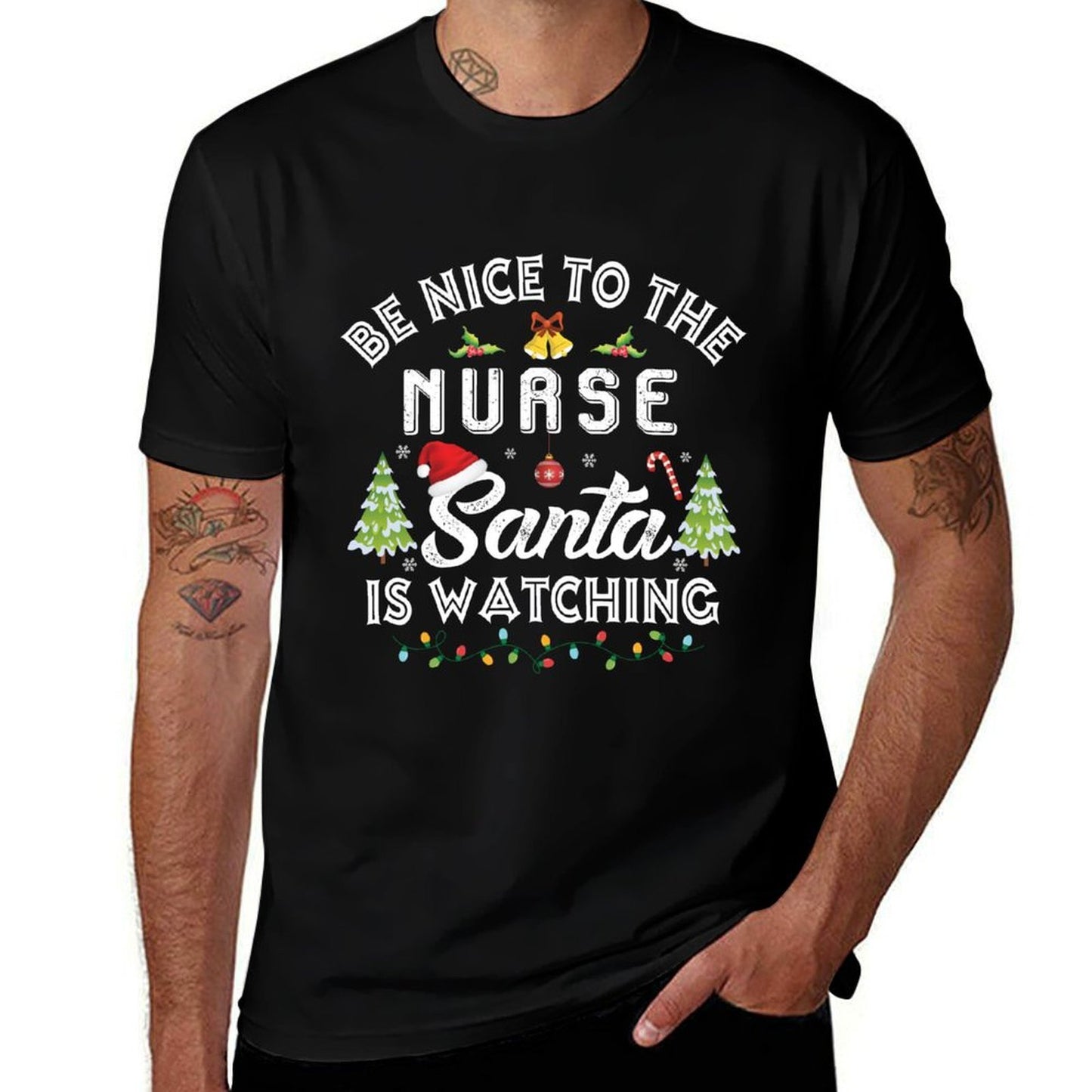 Be Nice To The Nurse Santa Is Watching Matching Christmas  Soft T-Shirt