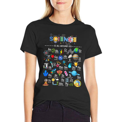Science Is All Around Us Science Alphabet STEM Scientist  Soft T-Shirt