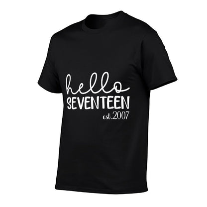 Hello Seventeen Est.2007, 17 Year Old Girl 17th Birthday  Graphic-printed T-Shirt