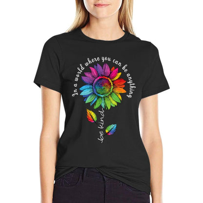 LGBTQ Rainbow Sunflower Be Kind Gay Love Pride Flower Wrinkle-resistant T-Shirt