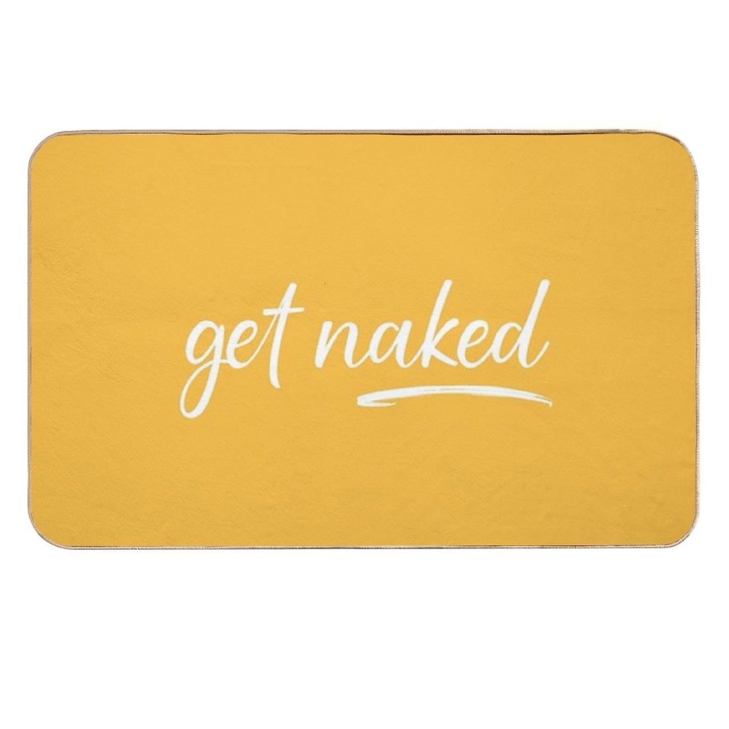 Get Naked Funny Bathroom Graphic  Absorbent Bath Mat