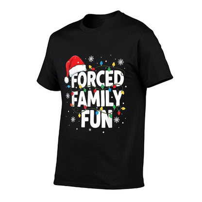 Forced Family Fun Men Women Kids Christmas Pajamas  High-quality Stitching T-Shirt