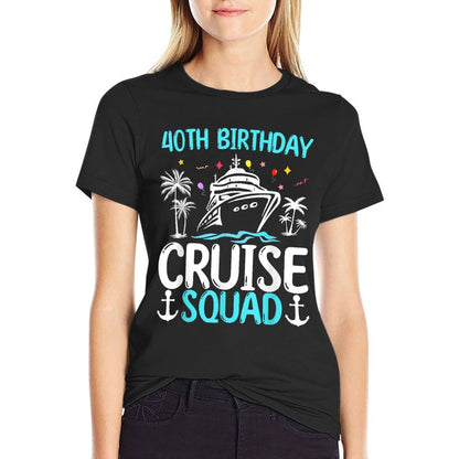 40th Birthday Cruise Squad Gifts 2025 Matching Party Family  Trendy Pattern T-Shirt