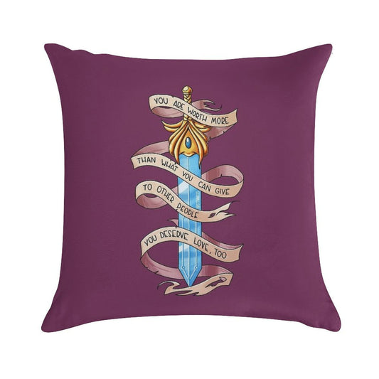 You Deserve Love Too Soft Hidden Zipper Throw Pillow