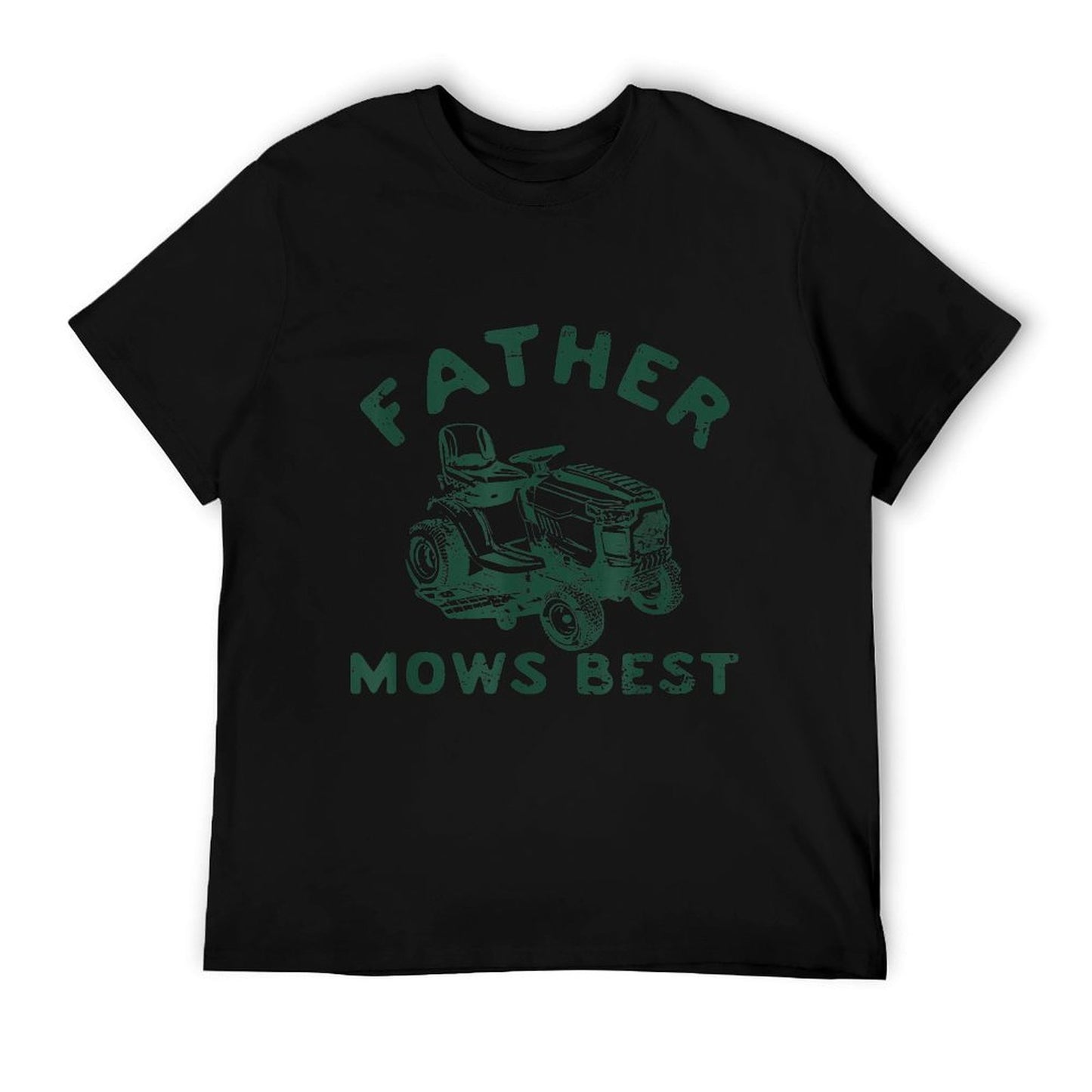 Father Mows Best Comfortable T-Shirt