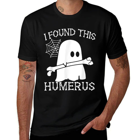 I Found This Humerus Halloween Ghost Humorous Saying Funny  Graphic-printed T-Shirt